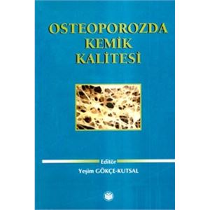 osteoporozda-kemik-kalitesi-yesim-gokce-kutsal7b3f2c79d2eef8fc530d44c30e8f5ecb.jpg
