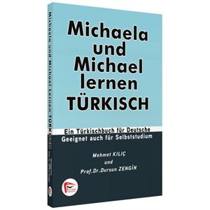 michaela-und-michael-lernen-turkisch-pelikan-yayinevifa932ad80e13c63eada70c1950af22b3.png