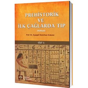 prehistorik-ve-ilk-caglarda-tip-aysegul-demirhan-erdemirdd718b935259e2025c275d263a9eafd2.jpg