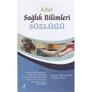 saglik-bilimleri-sozlugu-sibel-erkal-ilhan-behice-sancar557fefb3e1390fc56e7d74a73f15fe7b.jpg
