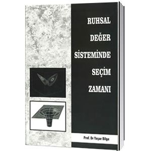 ruhsal-deger-sisteminde-secim-zamani-yasar-bilge4be031037b907375751cfb09b5a7843a.jpg