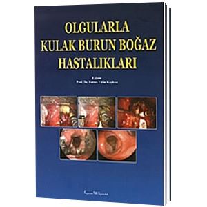 olgularla-kulak-burun-bogaz-hastaliklari-fatma-tulin-kayhanf025e9266061de8f80a3c9fc14378e00.jpg