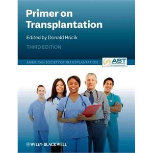 primer-on-transplantation998b8a818a91c515371a295a7d510541.jpg
