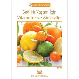 saglikli-yasam-icin-vitaminler-ve-mineraller7e78dccd82b23e39387cfca7d1dcc526.jpg