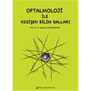 oftalmoloji-ile-kesisen-bilim-dallari-h-kadircan-keskinbora07fb4c679cc3cdde8465ef2d0962107d.jpg