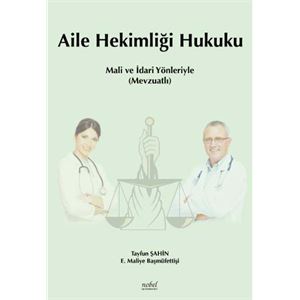 aile-hekimligi-hukuku-nobel-tip-kitabevi353a8dbf89b13b51fb1a83db0f136c98.jpg