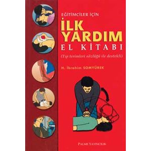 palme-egitimciler-icin-ilk-yardim-el-kitabi-ibrahim-somyurek18dc9fb5ebf6aca98699a52adb541c53.jpg