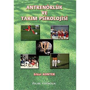palme-antrenorluk-ve-takim-psikolojisi-erkut-kunterbc7dae9e8ae21431434d93dae6caebd5.jpg