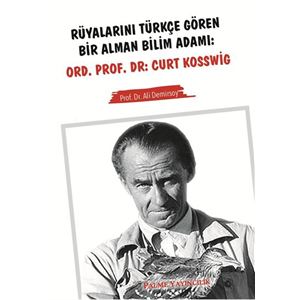 0002070_ruyalarini-turkce-goren-br-alman-blm-adami-ordprofdr-curt-kosswg_550.jpeg