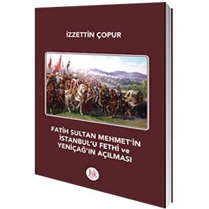 fatih-sultan-mehmetin-istanbulu-fethi-ve-yenicagin-acilmasiffd3dfab05f2faaf96aa30d836420b74.jpg