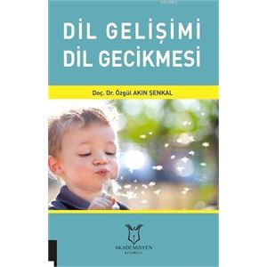 dil-gelisimi-dil-gecikmesi5916335e0d5df1ba98f34f814b69c2a7.jpg