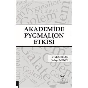 akademide-pygmalion-etkisid16741b5e65f60135f40d76221f233bd.jpg