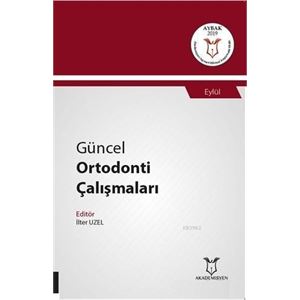 guncel-ortodonti-calismalari-eylul60c449dd01bfb7c8cb912c6e5e0c004a.jpg