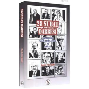 28-subat-darbesi-darbelerin-yakin-tarih-aynasi-ve-anilarfe3e9ad258aadb6bed34a51cd7ad4523.jpg