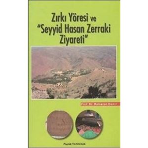 zirki-yoresi-ve-seyyid-hasan-zerraki-ziyaretic22648577133d4c043dc0c4ec19b0635.jpg