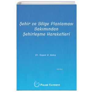 sehir-ve-bolge-planlamasi-bakimindan-sehirlesme-hareketlerid2824ca642faeb17222248d3a55b0fc3.jpg