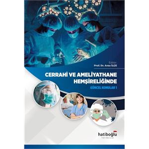 cerrahi-ve-ameliyathane-hemsireliginde-guncel-konular-1f27a10dfc9948cc8413463a925ef4f6b.jpg