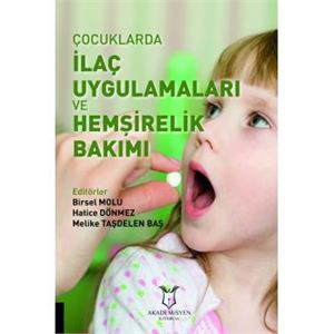 cocuklarda-ilac-uygulamalari-ve-hemsirelik-bakimie880ed94416da1583795091619b91114.jpg