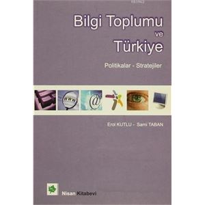 bilgi-toplumu-ve-turkiye-politikalar-stratejilerb1311c779e015f5be70cf6b9be24b748.jpg