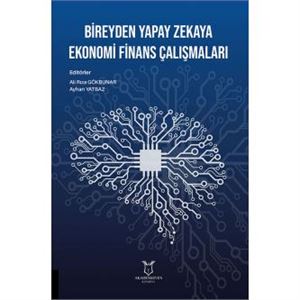 bireyden-yapay-zekaya-ekonomi-finans-calismalari20ff7ff019dd9c61b1898ef766431ada.jpg