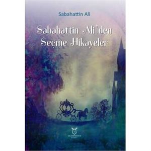 sabahattin-aliden-secme-hikayeler14cd997b2744c462200259cebce7a2a9.jpg