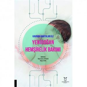 kavram-haritalari-ile-yenidogan-hemsirelik-bakimi2a731dd1ec476f216c44d5fbf6bac083.jpg