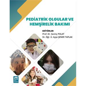 pediatrik-olgular-ve-hemsirelik-bakimi49e73e231fa3a2123b660314b88087f5.jpg