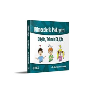 bilmecelerle-psikiyatri-dusun-tahmin-et-coz493ea939e73551975273a4751589b529.png