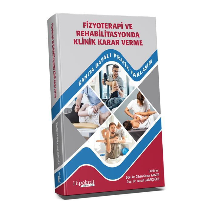 Fizyoterapi ve Rehabilitasyonda Klinik Karar Verme | Fizyoterapi