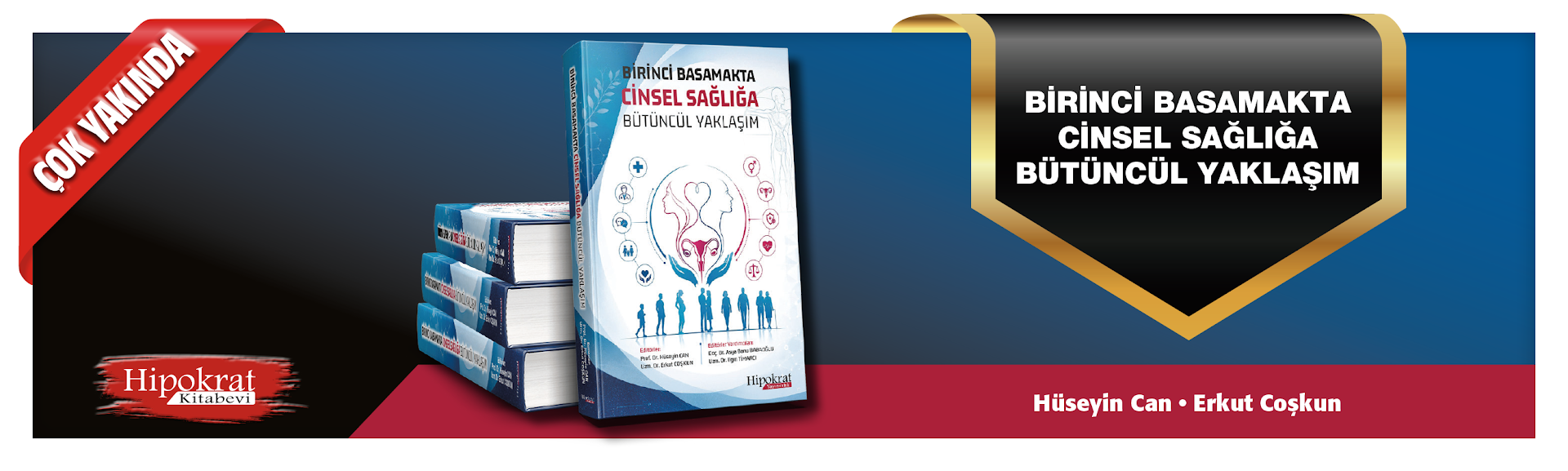 Birinci Basamakta  Cinsel Sağlığa Bütüncül Yaklaşım