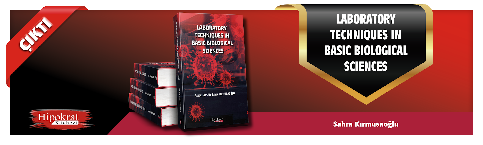 Laboratory Techniques in Basic Biological Sciences