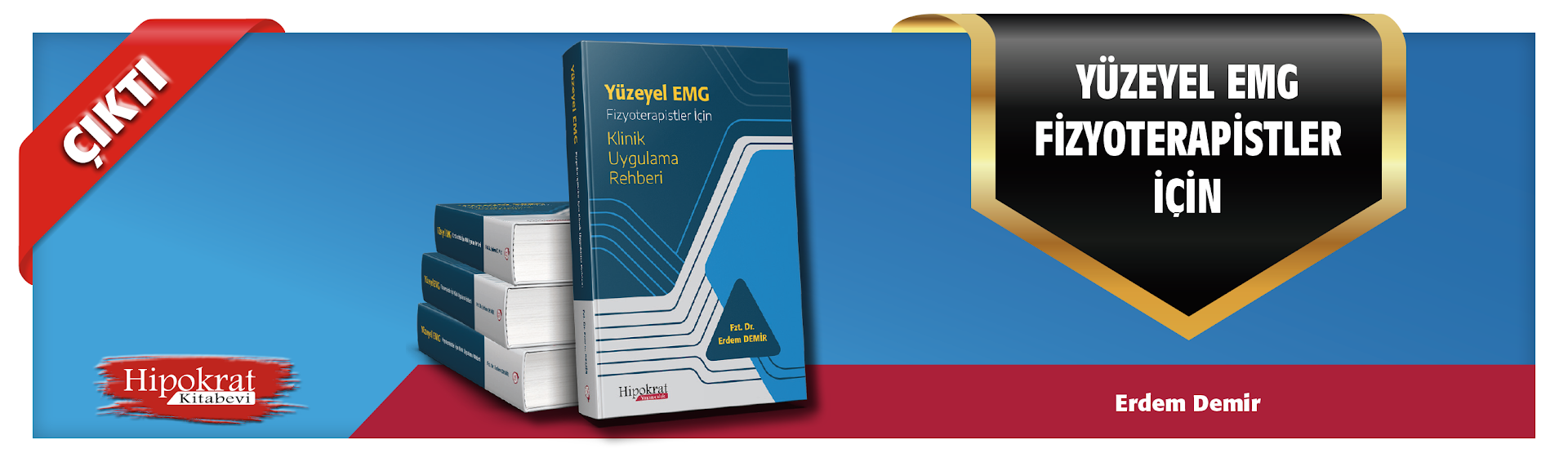 Yüzeyel EMG Fizyoterapistler İçin Klinik Uygulama Rehberi