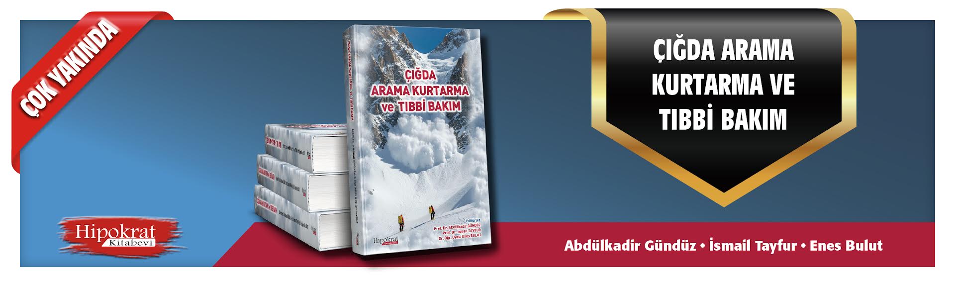 Çığda Arama Kurtarma ve Tıbbi Bakım