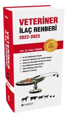 Veteriner İlaç Rehberi 2022-2023 Prof. Dr. Ender YARSAN