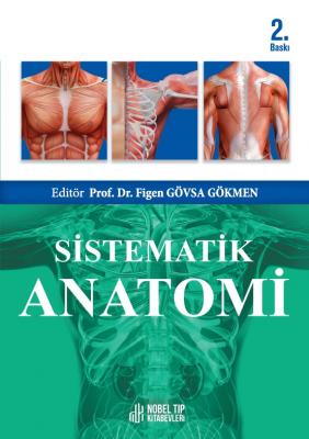 Sistematik Anatomi 2. Baskı Figen Gövsa Gökmen