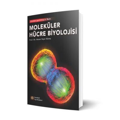 Moleküler Hücre Biyolojisi 6. baskı – Hasan Veysi Güneş Prof. Dr. Hasa