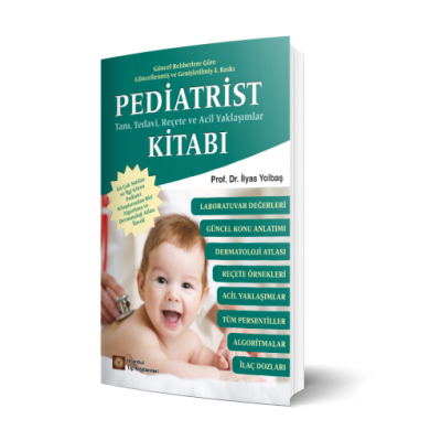 Pediatrist Tanı, Tedavi, Reçete ve Acil Yaklaşımlar Kitabı Doç. Dr. İl