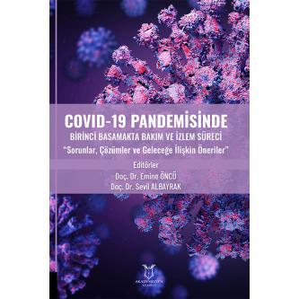 Covıd-19 Pandemisinde Birinci Basamakta Bakım ve İzlem süreci Emine ÖN