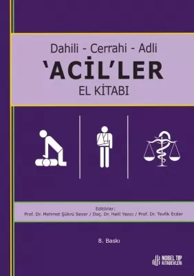 Dahili - Cerrahi - Adli -Aciller El Kitabı Mehmet Şükrü Sever