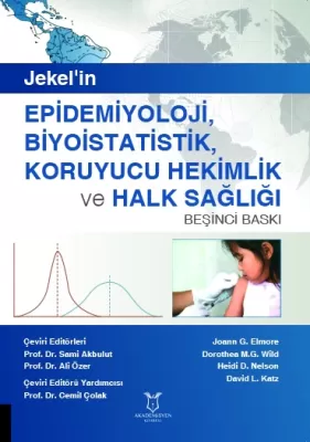 Jekel'in Epidemiyoloji Biyoistatistik Koruyucu Hekimlik ve Halk Sağlığ