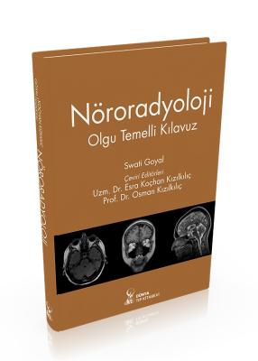Nöroradyoloji: Olgu Temelli Kılavuz Osman Kızılkılıç