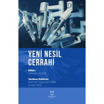 Yeni Nesil Cerrahi Mehmet Ali GÖK